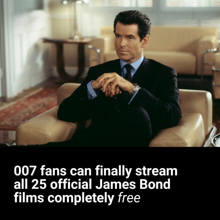 007 fans can finally stream all 25 official James Bond films completely free