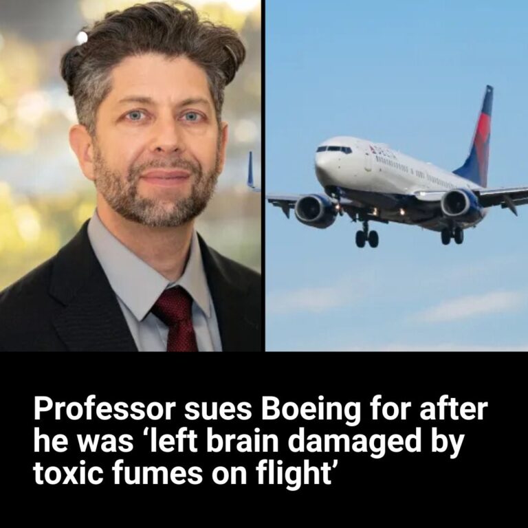 Professor sues Boeing for £30,000,000 after he was ‘left brain damaged by toxic fumes on flight’