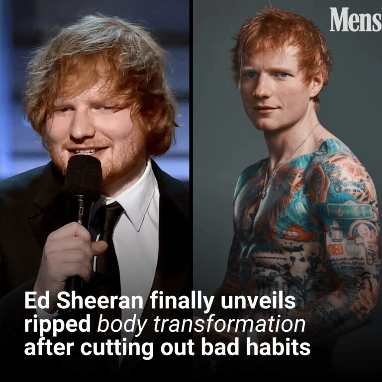 Ed Sheeran finally unveils ripped body transformation after cutting out bad habits