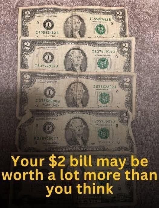 Got $2 bills? They may be worth more than you think!