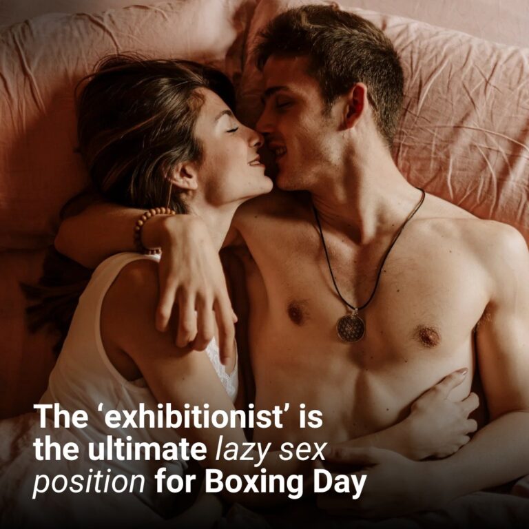 The ‘exhibitionist’ is the ultimate lazy sex position for Boxing Day