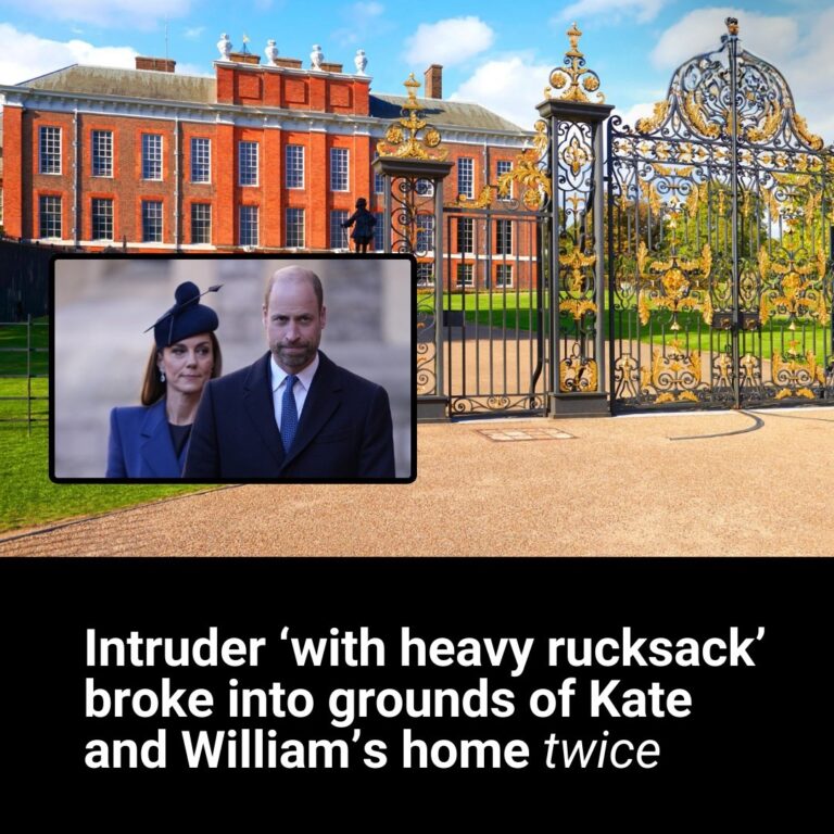 Intruder ‘with heavy rucksack’ broke into grounds of Kate and William’s home twice