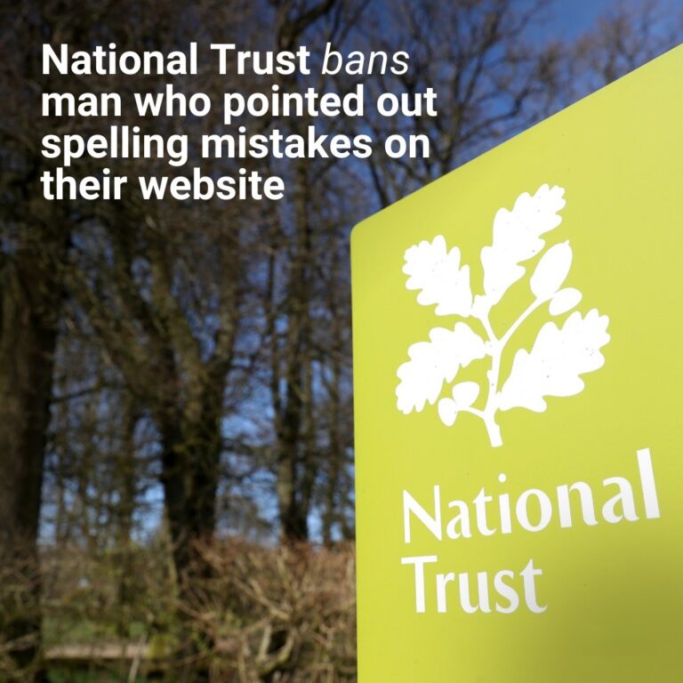 National Trust bans man who pointed out spelling mistakes on website