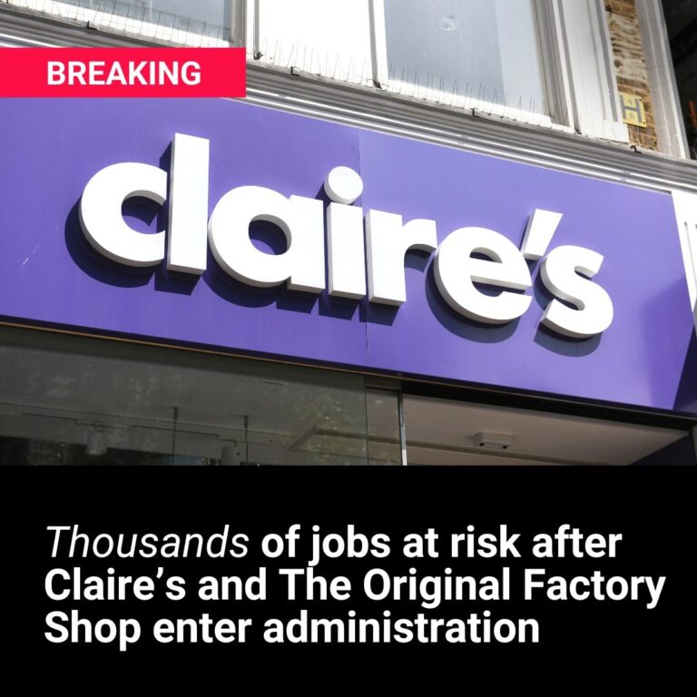 Thousands of high street jobs at risk after Claire’s and The Original Factory Shop go into administration