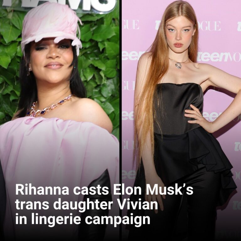 Rihanna casts Elon Musk’s trans daughter Vivian, 21, in lingerie campaign