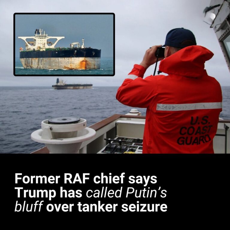 Former RAF chief says Trump has called Putin’s bluff over tanker seizure