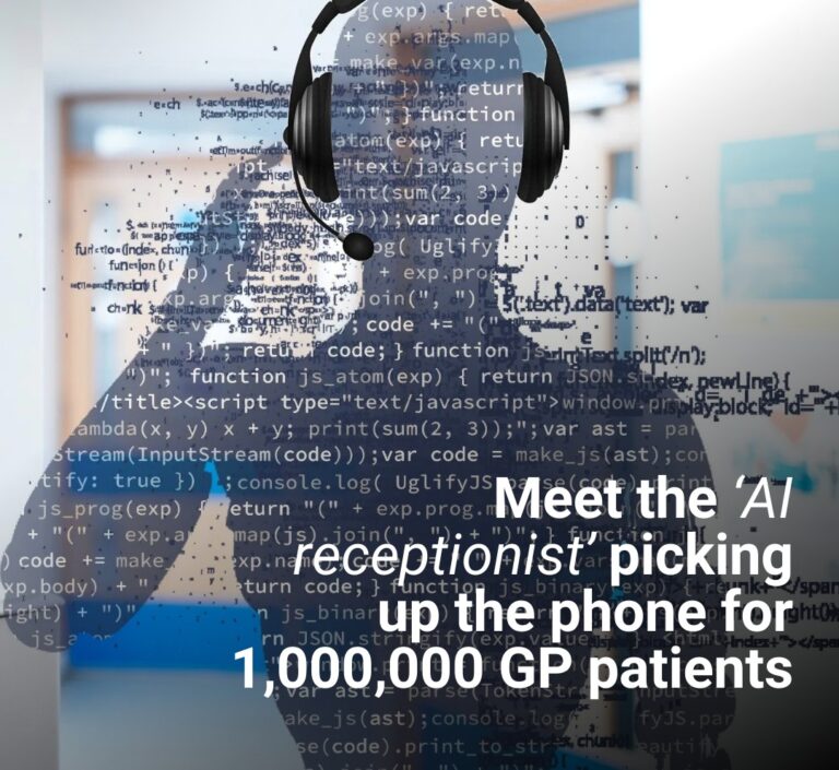 Meet the ‘AI receptionist’ picking up the phone for 1,000,000 GP patients