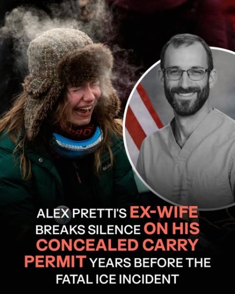 Alex Pretti’s ex‑wife speaks out about his firearm and permit