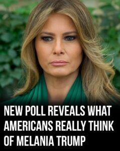 Recent Poll Shows How Americans View Melania Trump Compared to Other First Ladies